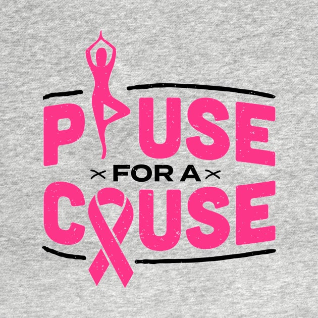 Pause for a Cause Zen Breast Cancer Awareness gift T Shirt by holger.brandt